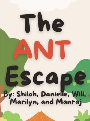 cover image of The A.N.T. Escape